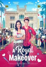 Watch A Royal Makeover Solarmovie