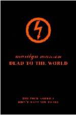 Watch Marilyn Manson - Dead to the World Solarmovie