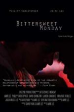 Watch Bittersweet Monday Solarmovie