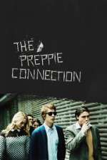 Watch The Preppie Connection Solarmovie