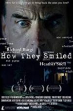 Watch How They Smiled Solarmovie