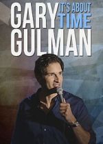 Watch Gary Gulman: It's About Time Solarmovie