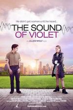 Watch The Sound of Violet Solarmovie
