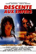 Watch Descente aux enfers Solarmovie