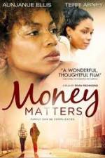 Watch Money Matters Solarmovie