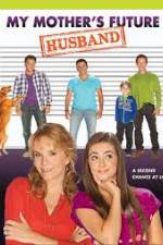 Watch My Mother's Future Husband Solarmovie