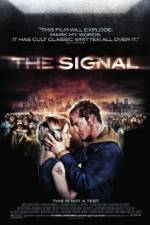 Watch The Signal Solarmovie