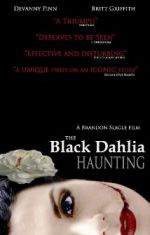 Watch The Black Dahlia Haunting Solarmovie