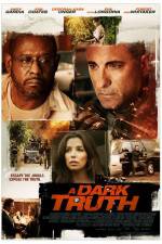Watch The Truth (A Dark Truth) Solarmovie
