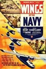 Watch Wings of the Navy Solarmovie