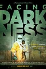 Watch Samaritan\'s Purse presents Facing Darkness Solarmovie