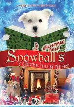 Watch Snowball\'s Christmas Tails by the Fire Solarmovie