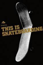 Watch Emerica - This Is Skateboarding Solarmovie