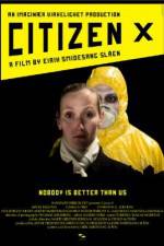 Watch Citizen X Solarmovie