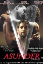 Watch Asunder Solarmovie
