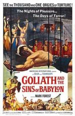 Watch Goliath and the Sins of Babylon Solarmovie