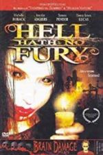 Watch Hell Hath No Fury Solarmovie