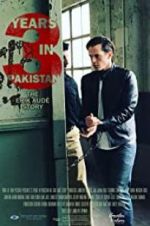 Watch 3 Years in Pakistan: The Erik Aude Story Solarmovie