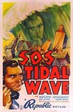 Watch S.O.S. Tidal Wave Solarmovie