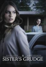 Watch A Sister\'s Grudge Solarmovie