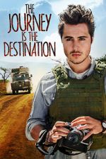 Watch The Journey Is the Destination Solarmovie