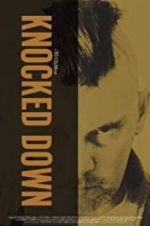 Watch Knocked Down Solarmovie