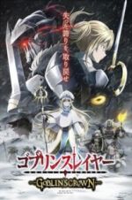 Watch Goblin Slayer: Goblin\'s Crown Solarmovie