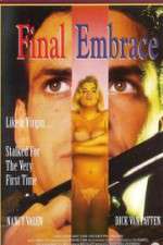 Watch Final Embrace Solarmovie