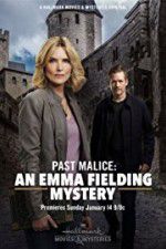 Watch Past Malice: An Emma Fielding Mystery Solarmovie