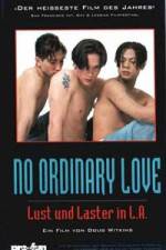 Watch No Ordinary Love Solarmovie