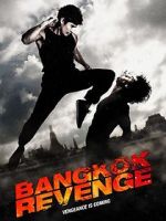Watch Bangkok Revenge Solarmovie