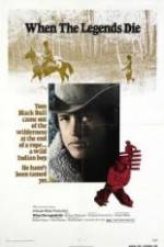 Watch When the Legends Die Solarmovie