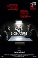Watch No Date, No Signature Solarmovie