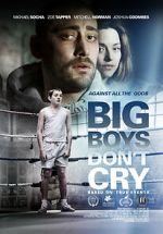 Watch Big Boys Don\'t Cry Solarmovie