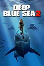 Watch Deep Blue Sea 2 Solarmovie
