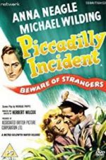Watch Piccadilly Incident Solarmovie