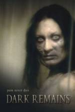 Watch Dark Remains Solarmovie
