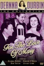 Watch For the Love of Mary Solarmovie