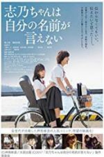 Watch Shino Cannot Say Her Own Name Solarmovie