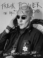 Watch Freak Power: The Ballot or the Bomb Solarmovie