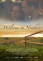 Watch Welcome to Nowhere Solarmovie