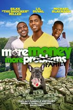 Watch More Money, More Family Solarmovie