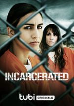 Watch Incarcerated Solarmovie