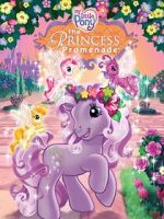 Watch My Little Pony: The Princess Promenade Solarmovie