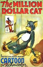 Watch The Million Dollar Cat (Short 1944) Solarmovie