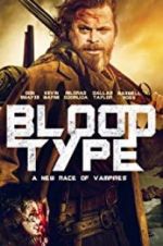 Watch Blood Type Solarmovie