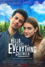 Watch Hello, Goodbye and Everything in Between Solarmovie