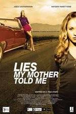 Watch Lies My Mother Told Me Solarmovie