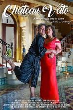 Watch Chateau Vato Solarmovie