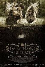 Watch Inside Hanas Suitcase Solarmovie